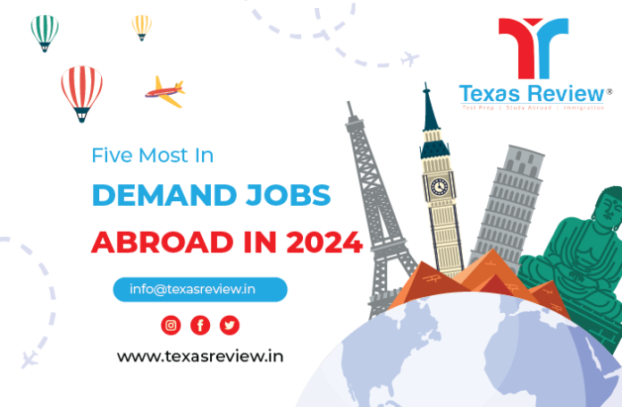 top 10 upcoming current job in abroad 2024 full details with country and company name details